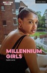 MILLENNIUM GIRLS - Sophia Leonie - 9781350580060