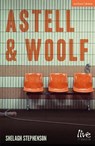 Astell and Woolf - Shelagh (playwright Stephenson - 9781350646254