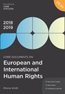 Core Documents on European and International Human Rights 2018-19 - Rhona Smith - 9781352003260