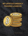 MY CRYPTOCURRENCY LOGBOOK - Myjwc Publishing - 9781365358647