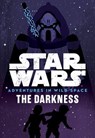 Star Wars Adventures in Wild Space: The Darkness - Tom Huddleston - 9781368008952