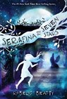 Serafina and the Seven Stars (The Serafina Series Book 4) - Robert Beatty - 9781368009607
