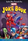 Spider-Man Presents: The Marvel Joke Book - Brandon T. Snider - 9781368016957