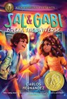 SAL & GABI BREAK THE UNIVERSE A SAL & GA - CARLOS HERNANDEZ - 9781368023627