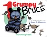 1 Grumpy Bruce - Ryan T. Higgins - 9781368023634