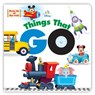 Disney Baby Things That Go - Disney Books - 9781368037044