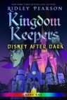 Kingdom Keepers I - Ridley Pearson ; Disney Storybook Art Team - 9781368046251