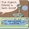 The Pigeon Needs a Bath Book! - Mo Willems - 9781368046329
