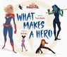 Captain Marvel: What Makes A Hero - Pamela Bobowicz - 9781368050579