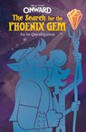 The Search for the Phoenix Gem - Steve Behling - 9781368052108
