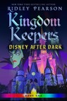 Kingdom Keepers I - Ridley Pearson ; Disney Storybook Art - 9781368056328