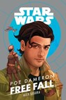 Star Wars: Poe Dameron: Free Fall - Alex Segura - 9781368056595