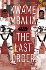 Mbalia, K: Star Wars: The Last Order - Kwame Mbalia - 9781368065610