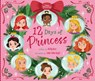 12 Days of Princess - Holly Rice - 9781368070478