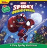Spidey and His Amazing Friends: A Very Spidey Christmas - Steve Behling - 9781368074049