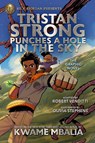 Rick Riordan Presents Tristan Strong Punches A Hole In The Sky, The Graphic Novel - Kwame Mbalia ; Robert Venditti - 9781368075008