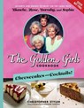 The Golden Girls: Cheesecakes and Cocktails! - Christopher Styler - 9781368077675
