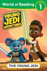 World of Reading: Star Wars: Young Jedi Adventures: The Young Jedi - Emeli Juhlin - 9781368093378