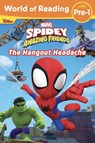 World of Reading: Spidey and His Amazing Friends: The Hangout Headache - Marvel Press Book Group - 9781368095105