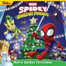 Spidey and His Amazing Friends: Merry Spidey Christmas - Jack Palfrey - 9781368095471