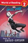 World of Reading: This is Ghost-Spider - Marvel Press Book Group - 9781368098311