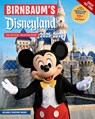 Birnbaum's 2025'2026 Disneyland Resort: The Official Vacation Guide - Birnbaum Guides - 9781368104968