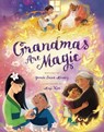 Grandmas Are Magic - Yamile Saied Méndez - 9781368106849