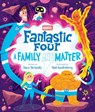 Fantastic Four: A Family (Anti)Matter - Stacy McAnulty - 9781368114028