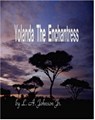 Yolanda The Enchantress - L. A. Johnson Jr. - 9781370014682