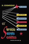 El Servicio Secreto Soviético - H Cookridge - 9781370043996