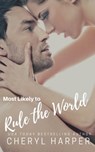 Most Likely to Rule the World - Cheryl Harper - 9781370083558