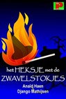 Het heksje met de zwavelstokjes - Anaïd Haen ; Django Mathijsen - 9781370084845