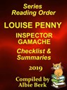 Louise Penny's Inspector Gamache: Series Reading Order with Summaries and Checklist -2020 - Albie Berk - 9781370109616