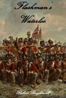 Flashman's Waterloo - Robert Brightwell - 9781370114061