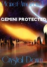 Gemini Protected - Crystal Dawn - 9781370146611