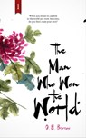 The Man Who Won the World (1) - O. E. Boroni - 9781370200238