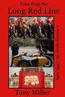 Tales From The Long Red Line - Anthony Miller - 9781370226429