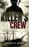 Killer's Crew - Wendy H. Jones - 9781370308590
