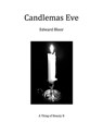 Candlemas Eve: A Thing of Beauty II - Edward Bloor - 9781370338139