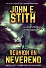 Reunion on Neverend - John E. Stith - 9781370387113