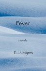 Fever - Edward Myers - 9781370388097
