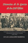 Memorias de la Guerra de los Mil Dias - Lucas Caballero Barrera - 9781370391899