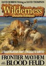 Wilderness Double Edition 13: Frontier Mayhem / Blood Feud - David Robbins - 9781370461424