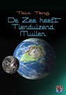 De zee heeft tienduizend muilen, nieuwe editie - Tais Teng - 9781370470310