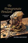 The Pomegranate Pendant - Dvora Waysman - 9781370498574