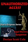 Unauthorized Access - Dorian Scott Cole - 9781370503742