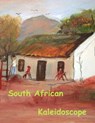 South African Kaleidoscope - Richard Baker - 9781370517169