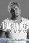 Tracefinder: Changes - Kaje Harper - 9781370526369