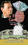 The Farc Cartel Volume I - Luis Alberto Villamarin Pulido - 9781370536238