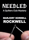 Needled - Marjory Sorrell Rockwell - 9781370642281